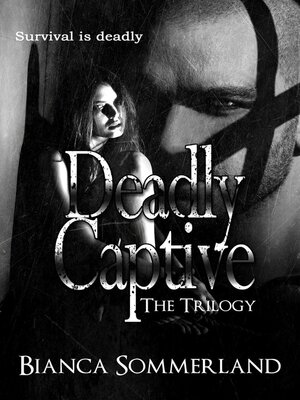 cover image of Deadly Captive